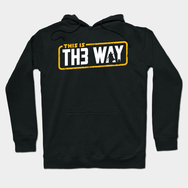 This is th3 way Hoodie by technofaze